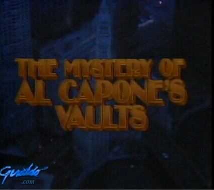 Geraldo Rivera Opens Al Capone's Vaults