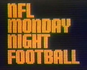 First Game of N.F.L. Monday Night Football
