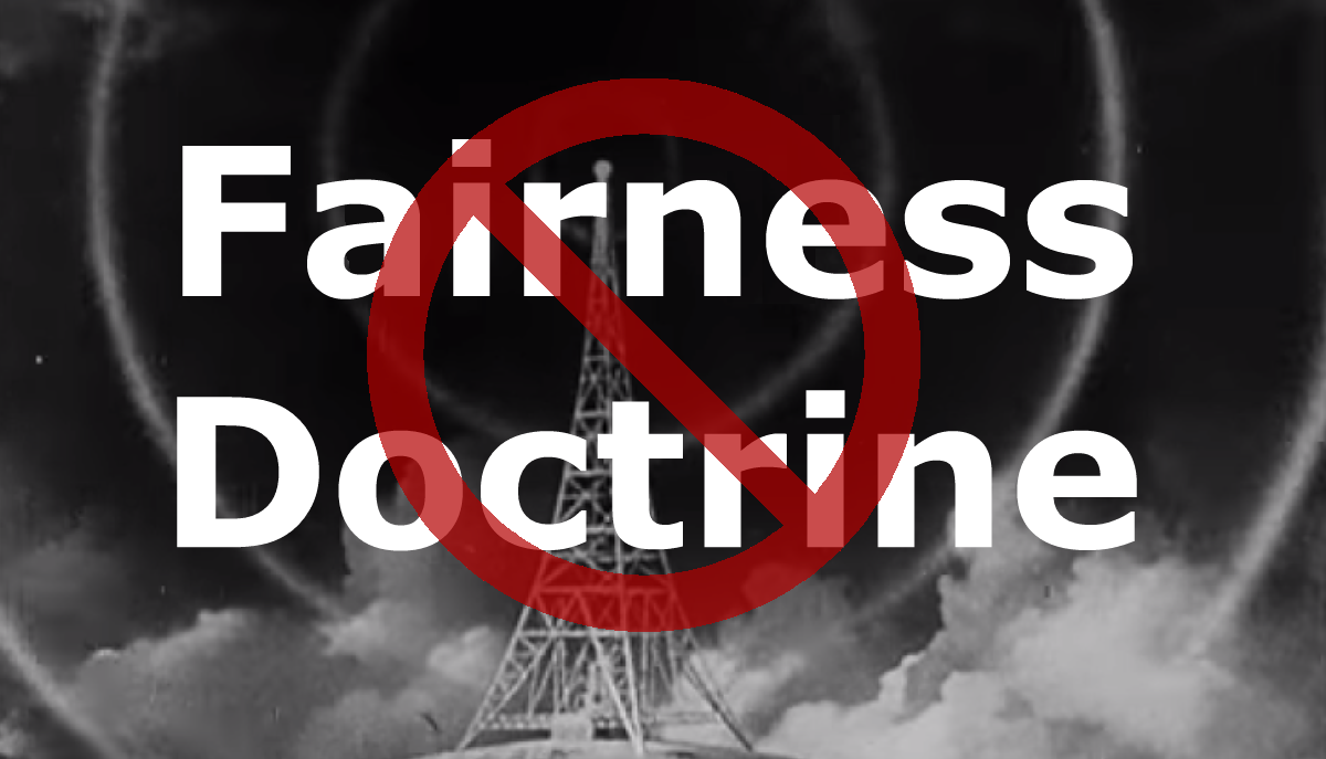 Fairness Doctrine Abolished