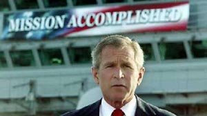 Iraq War - Mission Accomplished?