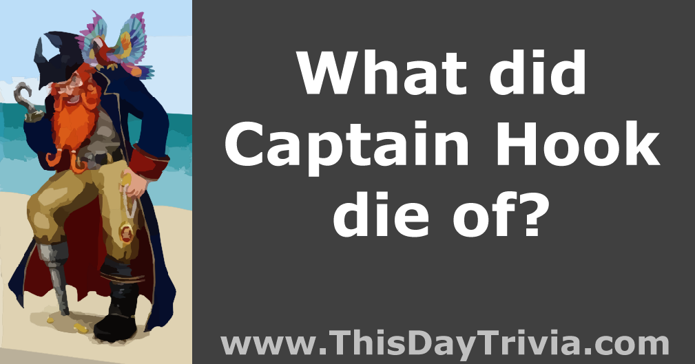 What did Captain Hook die of?