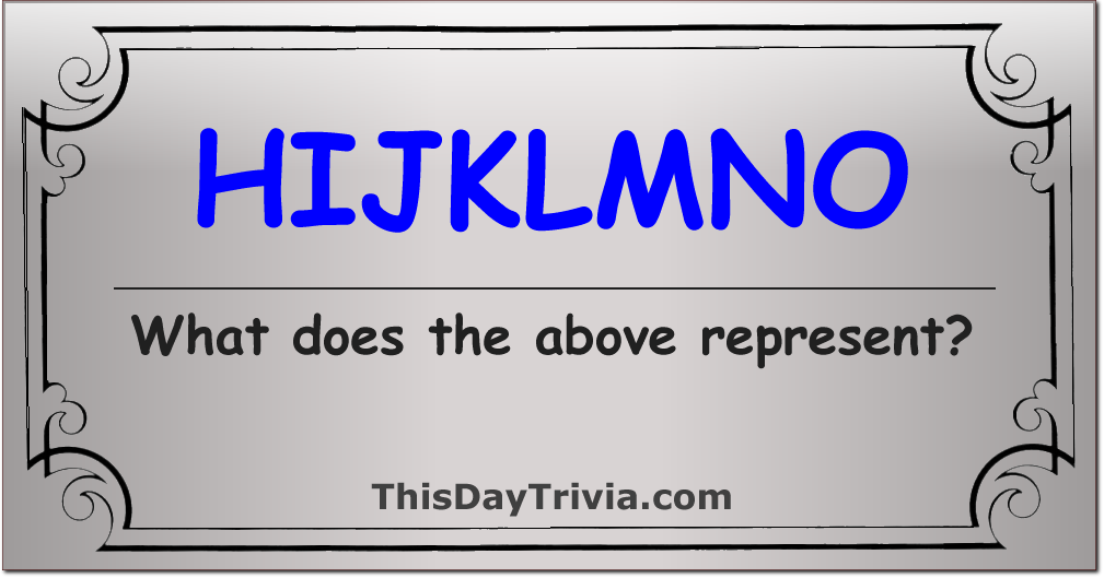 What Does the phrase "HIJKLMNO" represent?