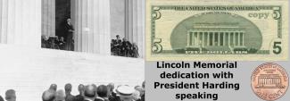 The Lincoln Memorial Dedicated