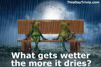 What gets wetter the more it dries?