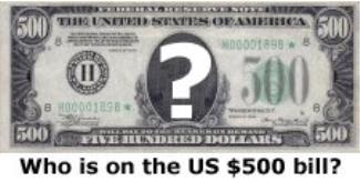 Who is on the U.S. $500 bill?