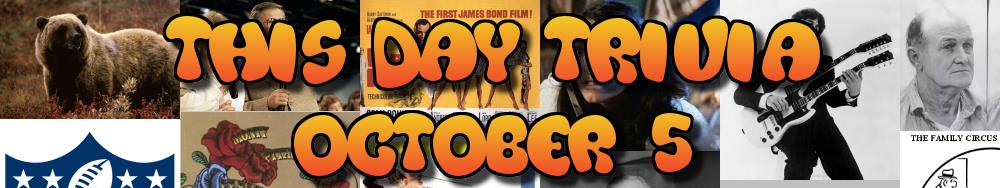 Fun Fact October 5 What Happened On October 5
