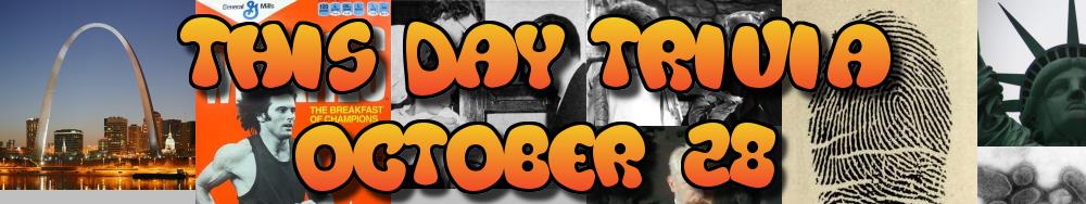 What Happened On October 28 what-happened-on-october-28